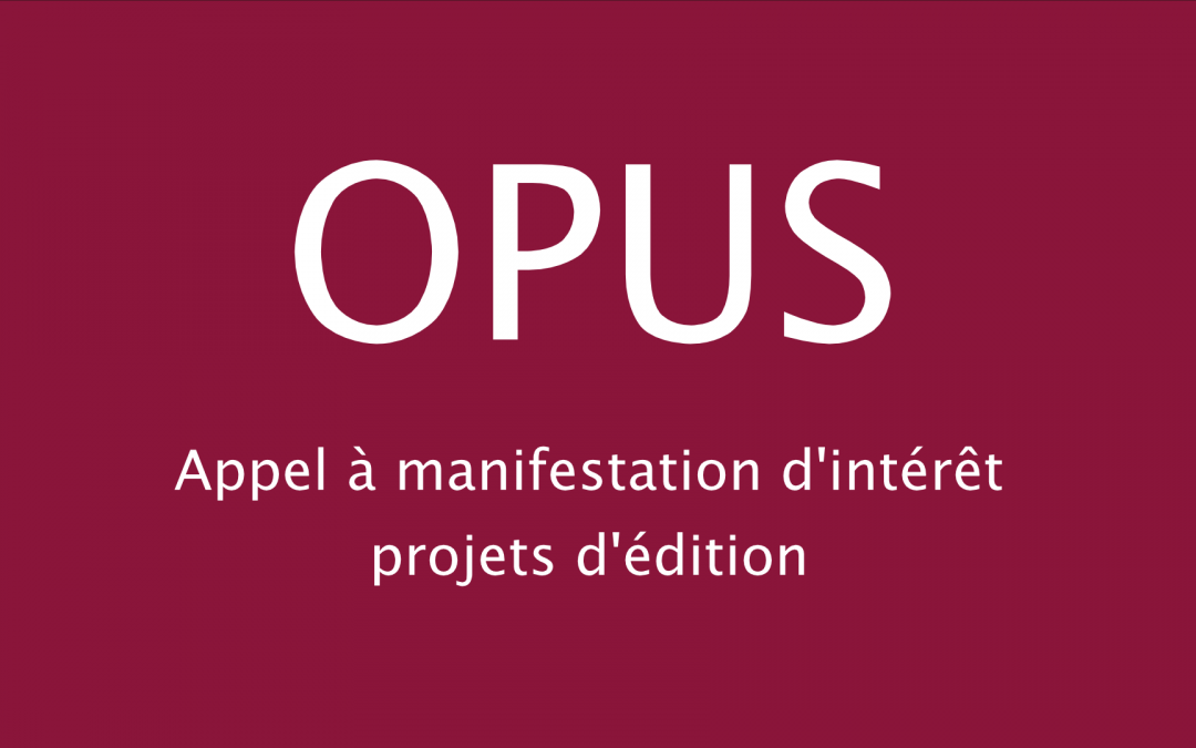 OPUS : Appel à manifestation d’intérêt