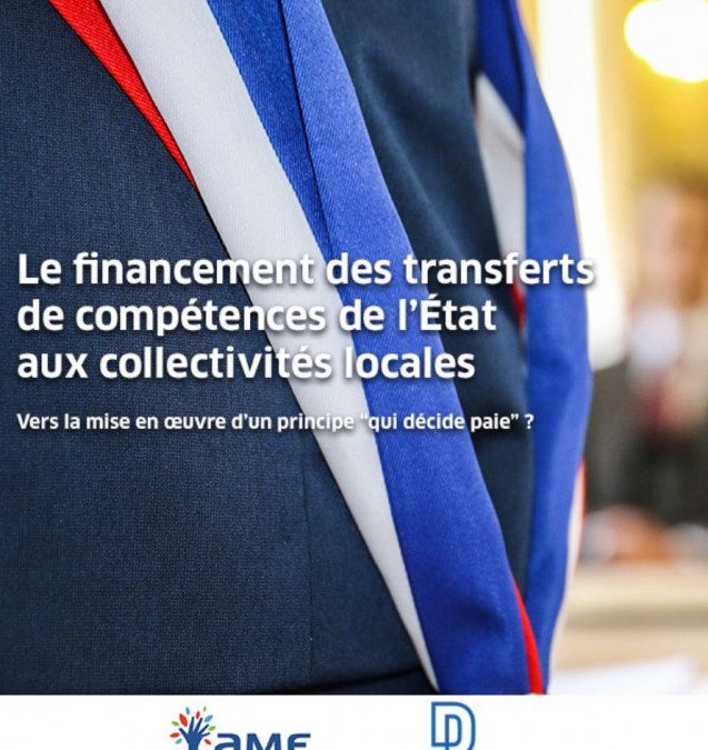 [Colloque] Le financement des transferts de compétences de l’État aux collectivités locales