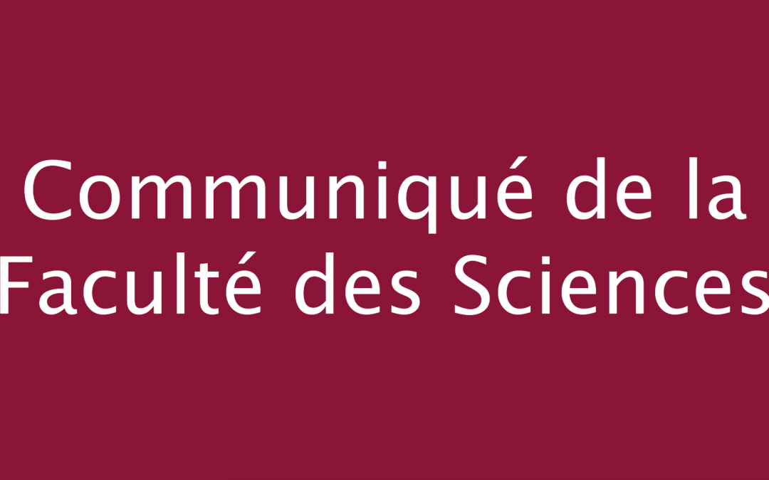 Communiqué de la Faculté des Sciences concernant le dispositif de signalement
