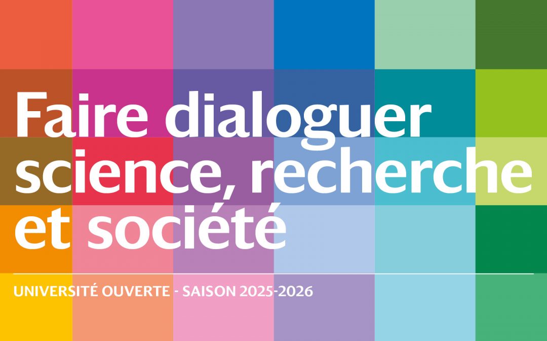 Université Ouverte : découvrez le programme 2025-2026 !